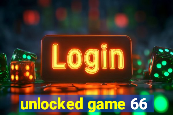 unlocked game 66